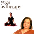 Hema Malini - Yoga As Therapy: Meditation As Relaxation