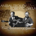 Roberto Grela、Anibal Troilo - Sobre el Pucho