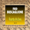 fred buscaglione - Boccuccia Di Rosa