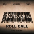 Mr. Mistah、Cheats、Fresh - Roll Call (feat. Mr. Mistah & Cheats)