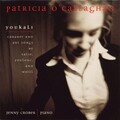 Patricia O'Callaghan - Non, Je Ne Regrette Rien