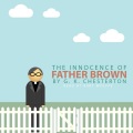 The Innocence of Father Brown by G. K. Chesterton