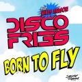 Born To Fly Feat. Niles Mason (Radio Edit)