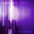 Colourmusic、Hanspeter Kruesi、Colour Music - Violet Dreams