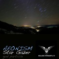 Aeonism - Star Gazer (Original Mix)