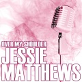 Jessie Matthews - My Heart Stood Still