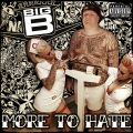 Big B - We Can Smoke