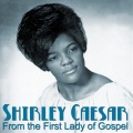 Shirley Caesar - Jesus Is Coming