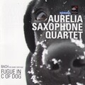 Aurelia Saxophone Quartet - Die Kunst Der Fuge BWV 1080: Contrapunctus Inversus 12