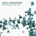 Axel Karakasis - Molecular (Remix)