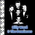 Billy Ward、The Dominoes - Rags to Riches