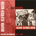 blind alfred reed - Money Cravin' Blues