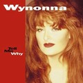 wynonna judd - Let's Make A Baby King