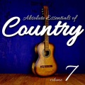 Absolute Essentials of Country, Vol. 7