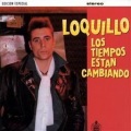 Loquillo - Los Tiempos Están Cambiando