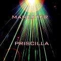 Priscilla - Maneater