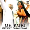 Benny Dhaliwal、Aman Hayer - Oh Kuri