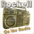 Rockell - On the Radio