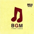 MUJI BGM - Deja-vu