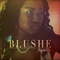 Blushe、maurice - Worth Fighting For