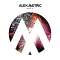Alex Metric - Galaxy