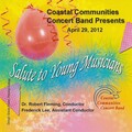 Coastal Communities Concert Band - Opener
