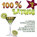 100% Latinos Vol.5
