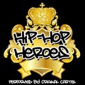 Hip Hop Heroes