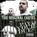 Lil Man、Original Cartel - Cartels