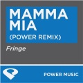 Fringe - Mamma Mia (Power Remix)