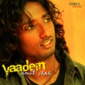 Amit Sana - Yaadein