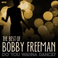 Bobby Freeman - Do You Wanna Dance
