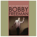 Bobby Freeman - Do You Want To Dance