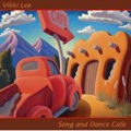Albert Lee、Vikki Lee - Song and Dance Cafe