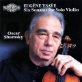 oscar shumsky - Sonata No. 2 in A Minor: Malinconia