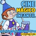 Cine Magico Infantil. Musica De Peliculas Para Niños Y Niñas