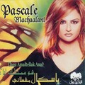 Pascale MacHaalani - Chou Amaltellak Ana