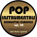 Pop Instrumentals: Noughties Classics, Vol. 44