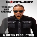 D Major - Straight and Narrow