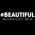 d'Macy、Fringe - #beautiful (Workout Mix 128 BPM)