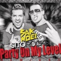 Party On My Level (feat.Sak Noel) [Marsal Ventura Remix]