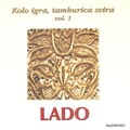Lado - Kolo Igra, Tamburica Svira