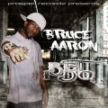 Bruce Aaron - Bet I Do