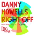 Danny Howells - Right Off (Faze Action Remix)