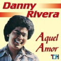 danny rivera - Tu Vives En Mi Pensamiento