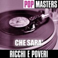 Ricchi e Poveri - Che Sara'