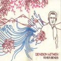 Denison Witmer - Healing Time