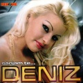Deniz - Sudbina
