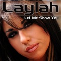 Laylah - Let Me Show You (Rev-Players Electro Radio Mix)