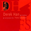 Derek Han - Sonata In A Major D. 959: I. Allegro